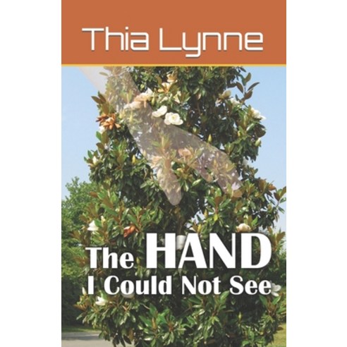 (영문도서) The Hand I Could Not See Paperback, Independently Published, English, 9798418950826