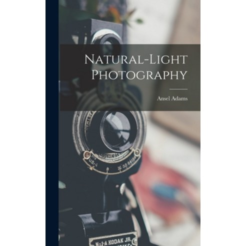 (영문도서) Natural-light Photography Hardcover, Hassell Street Press, English, 9781014348753