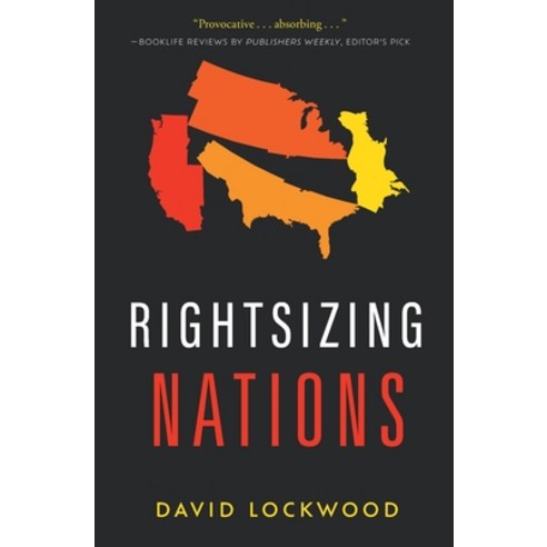 (영문도서) Rightsizing Nations Paperback, River Grove Books, English, 9781632996336