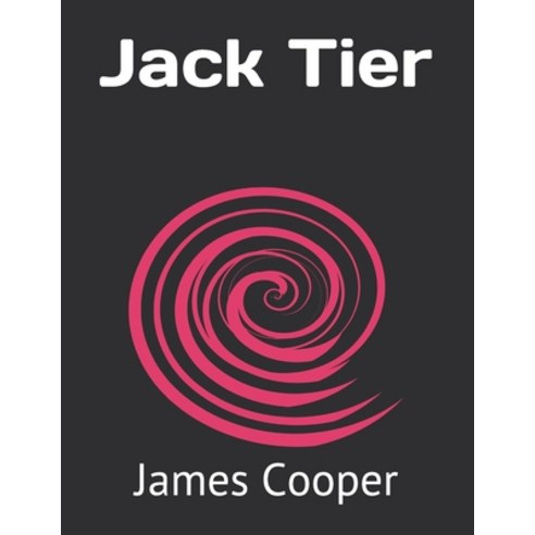 Jack Tier Paperback, Independently Published, English, 9798716115767