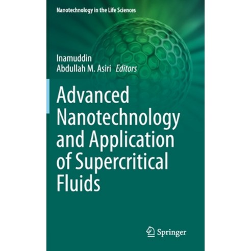 Advanced Nanotechnology and Application of Supercritical Fluids Hardcover, Springer