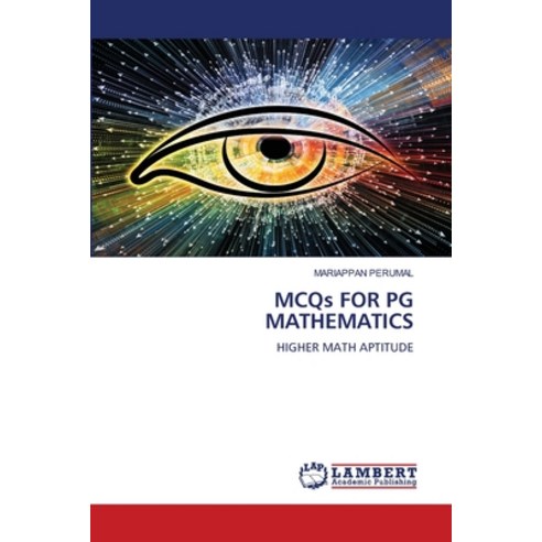 (영문도서) MCQs FOR PG MATHEMATICS Paperback, LAP Lambert Academic Publis..., English, 9786207477029