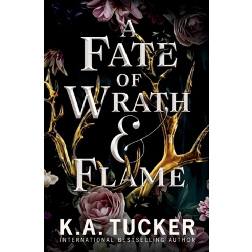 (영문도서) A Fate of Wrath and Flame Paperback, K.A. Tucker, English, 9781990105159