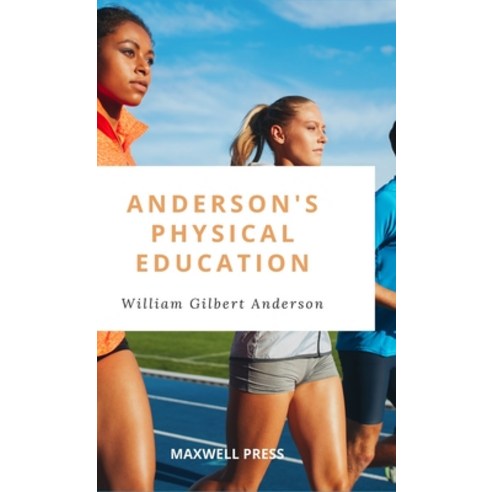 (영문도서) Anderson''s Physical Education Hardcover, Mjp Publishers, English, 9789390877461