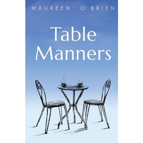 (영문도서) Table Manners Paperback, Vanguard Press, English, 9781784657123