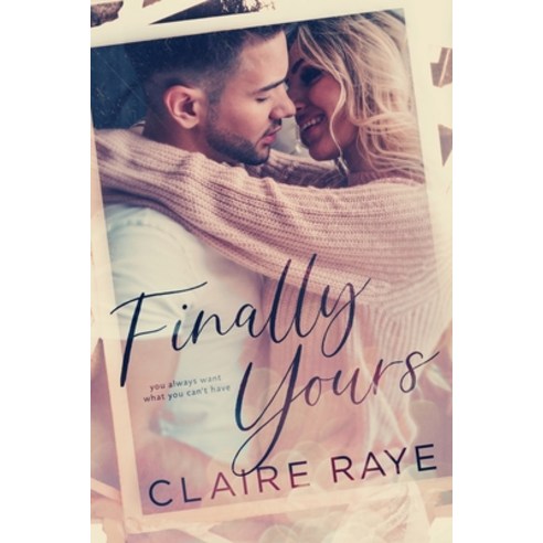 Finally Yours Paperback, Independently Published, English, 9781089012078