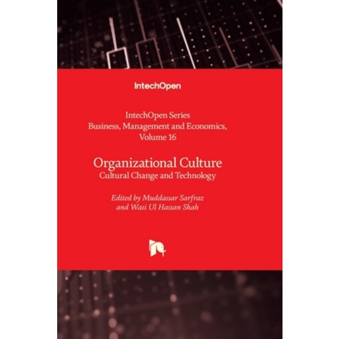 (영문도서) Organizational Culture - Cultural Change and Technology Hardcover, Intechopen, English, 9781837693184