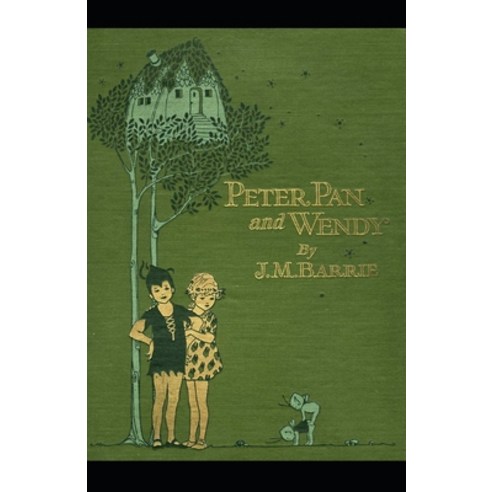 Peter Pan (Peter and Wendy) Illustrated Paperback, Independently Published