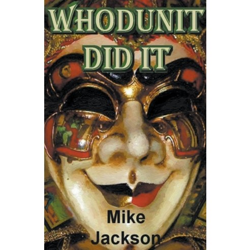 (영문도서) Whodunit Did It Paperback, Mike Jackson, English, 9798215751527