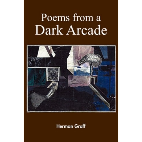 (영문도서) Poems from a Dark Arcade Paperback, Lulu.com, English, 9781105488436