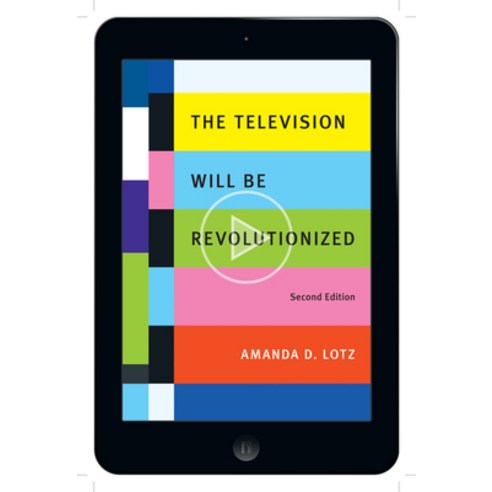 (영문도서) Television Will Be Revolutionized Secon Paperback, New York University Press, English, 9781479865253