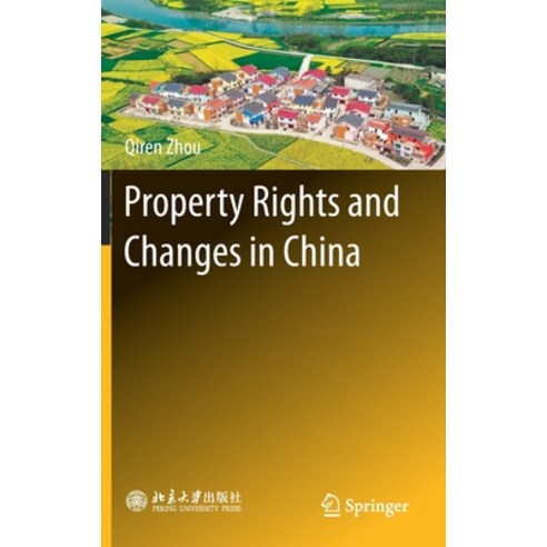 Property Rights and Changes in China Hardcover, Springer, English, 9789811598845