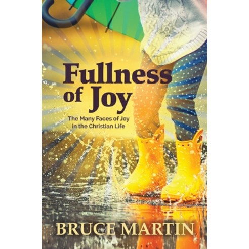 (영문도서) Fullness of Joy Paperback, Literature and Teaching Min..., English, 9780899009889