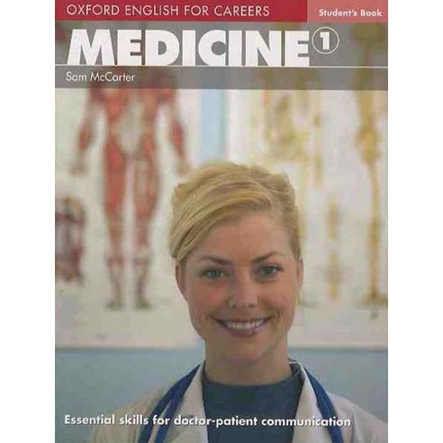 MEDICINE STUDENT S BOOK 1, OXFORD