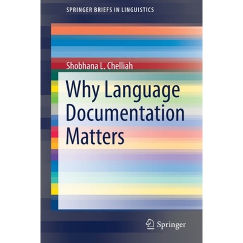 Why Language Documentation Matters Paperback, Springer, English, 9783030661892