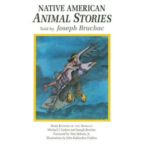 (영문도서) Native American Animal Stories Paperback, Fulcrum Publishing, English, 9781555911270