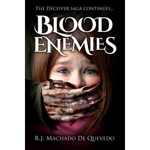Blood Enemies Paperback, R. J. Machado de Quevedo, English, 9781947932043