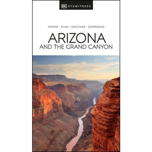 (영문도서) Eyewitness Arizona and the Grand Canyon Paperback, DK Eyewitness Travel, English, 9780241565957