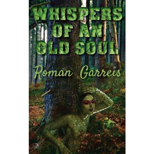 (영문도서) Whispers of an Old Soul Hardcover, Anaphora Literary Press, English, 9781681144405