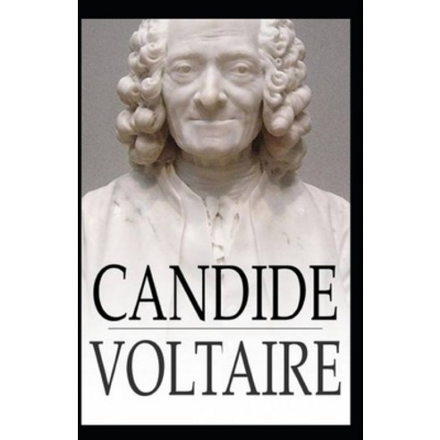 (영문도서) Candide: Illustrated Edition Paperback, Independently Published, English, 9798748400404