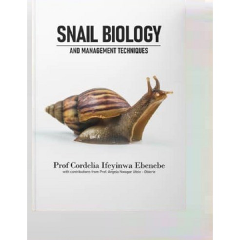 Snail Biology and Management Techniques Paperback, Independently ...