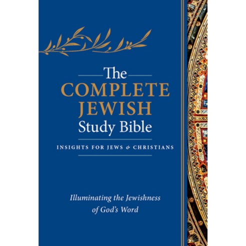 (영문도서) The Complete Jewish Study Bible - Blue Flexisoft (Imitation Leather): Illuminating the Jewish... Imitation Leather, Hendrickson Publishers, English, 9781619708693