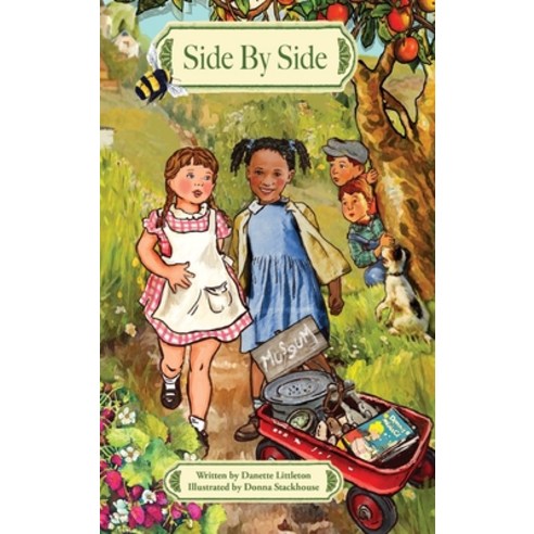 (영문도서) Side By Side: Stories of Friendship in Black and White Hardcover, Bookstand Publishing, English, 9781953710833