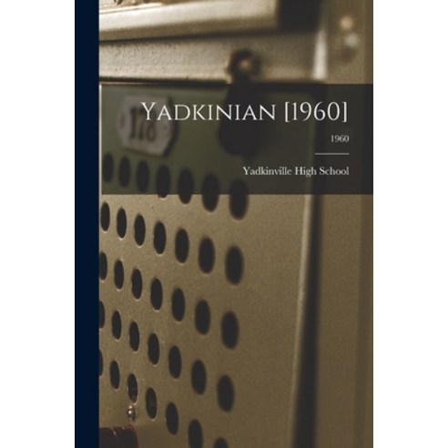 (영문도서) Yadkinian [1960]; 1960 Paperback, Hassell Street Press, English, 9781013592027