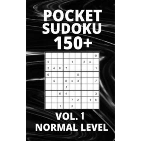 (영문도서) Pocket Sudoku 150+ Puzzles: Normal Level with Solutions - Vol. 1 Paperback, Independently Published, English, 9798531875396