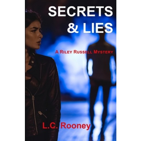 Secrets & Lies Paperback, Longshadow Press, English, 9781736210208