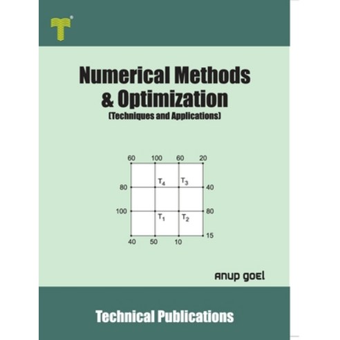 (영문도서) Numerical Methods & Optimization Paperback, Technical Publications, English, 9789333221788
