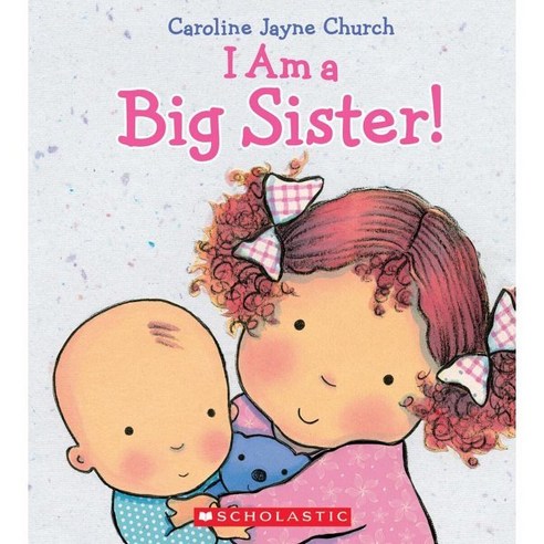 I Am a Big Sister, Cartwheel Books