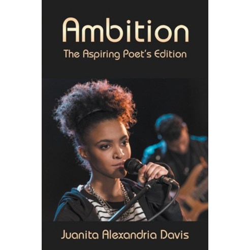 (영문도서) Ambition: The Aspiring Poet''s Edition Paperback, Strategic Book Publishing &..., English, 9781948260213