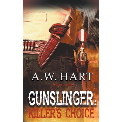 Gunslinger: Killer''s Choice Paperback, Wolfpack Publishing LLC, English, 9781641199919