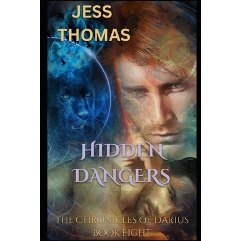 (영문도서) The Chronicles of Darius Book Eight: Hidden Dangers Paperback, Independently Published, English, 9798396876712