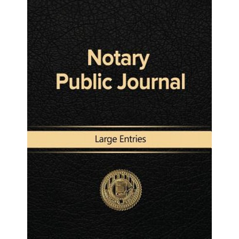 Notary Public Journal Large Entries Paperback, WWW.Snowballpublishing.com