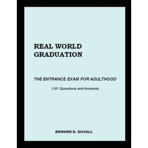 (영문도서) Real World Graduation Paperback, Fremont Valley Books LLC, English, 9780984577361