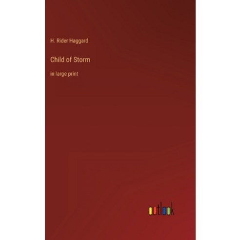 (영문도서) Child of Storm: in large print Hardcover, Outlook Verlag, English, 9783368312336