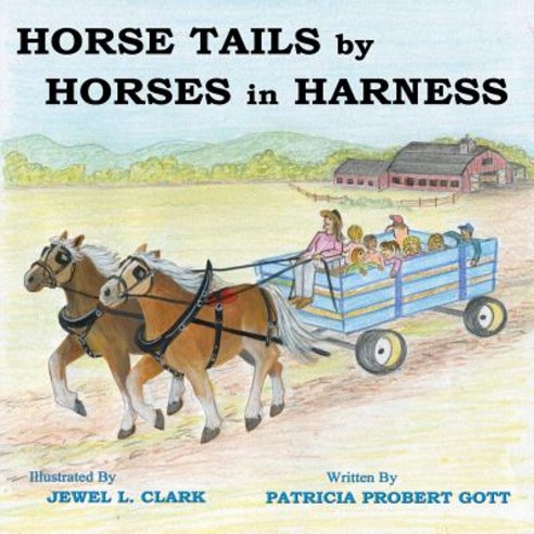 Horse Tails by Horses in Harness Paperback, Createspace Independent Pub..., English, 9781479230983