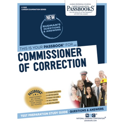 Commissioner of Correction Volume 1203 Paperback, Passbooks, English, 9781731812032