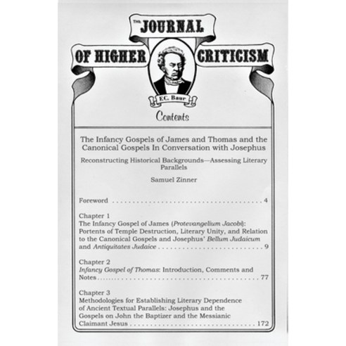 Journal of Higher Criticism Supplement Series #2: The Infancy Gospels of James and Thomas and the Ca... Paperback, Independently Published, English, 9798682529933