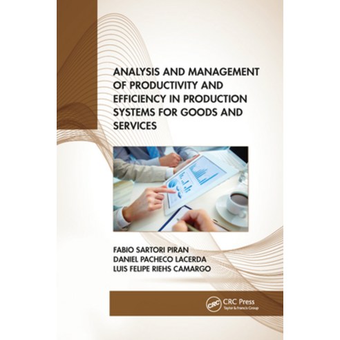 (영문도서) Analysis and Management of Productivity and Efficiency in Production Systems for Goods and Se... Paperback, CRC Press