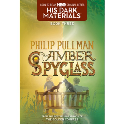 The Amber Spyglass His Dark Materials American Paperback, Yearling Books
