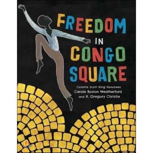 Freedom in Congo Square, Little Bee Books