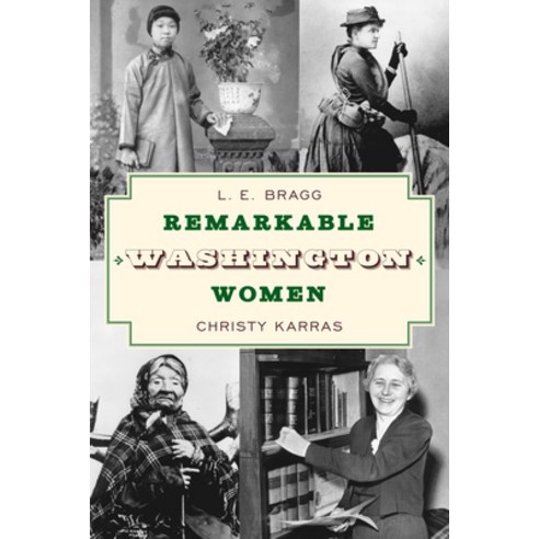 (영문도서) Remarkable Washington Women Paperback, Two Dot Books, English, 9781493068753