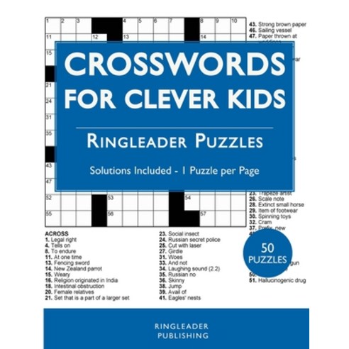 Crosswords For Clever Kids: 50 Crossword Puzzles For Bright and Intelligent Children Brain Exercise... Paperback, Independently Published