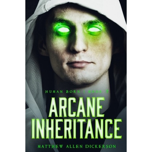 (영문도서) Arcane Inheritance Paperback, Independently Published, English, 9781090648266