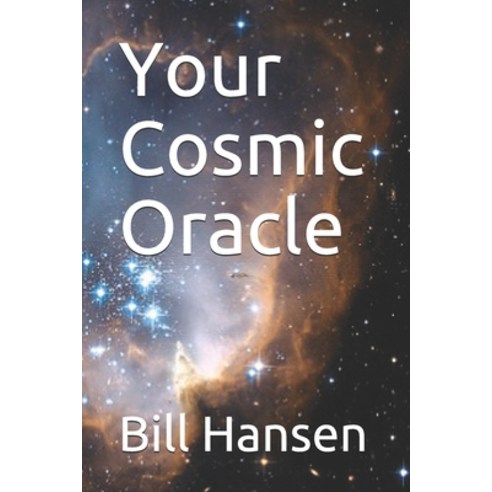 Your Cosmic Oracle Paperback, Createspace Independent Pub..., English, 9781477625927
