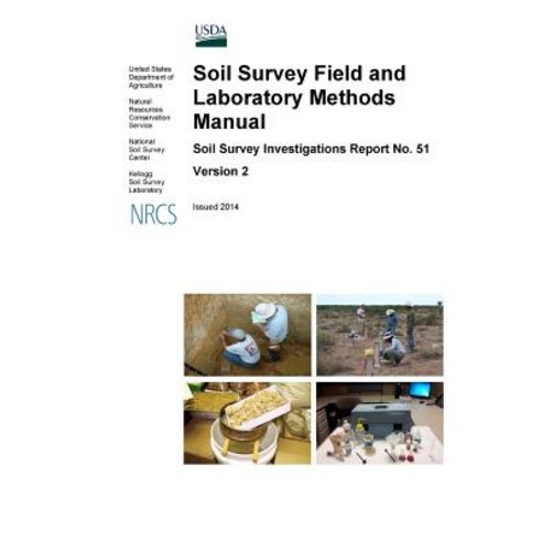 (영문도서) Soil Survey Field and Laboratory Methods Manual - Soil Survey Investigations Report No. 51 (V... Paperback, Lulu Press, English, 9780359573516