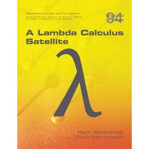 (영문도서) A Lambda Calculus Satellite Paperback, College Publications, English, 9781848904156